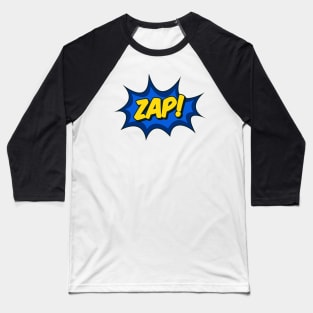 Zap! Comic Effect Baseball T-Shirt